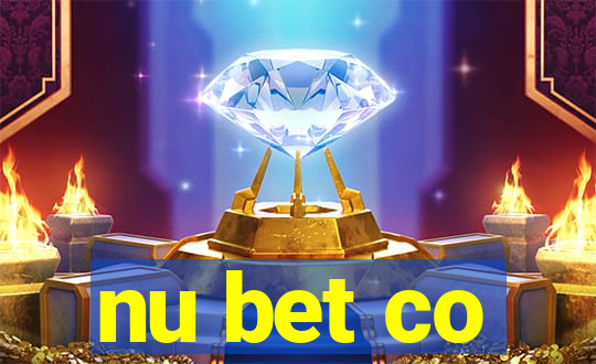 nu bet co